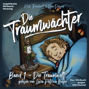 Cover-Bild zum Titel 'Die Traumwächter' von 'Dan Dreyer, Nick Reinhart'
