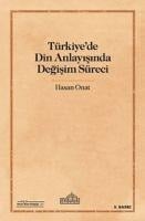 Türkiyede Din Anlayisinda Degisim Süreci - Hasan Onat