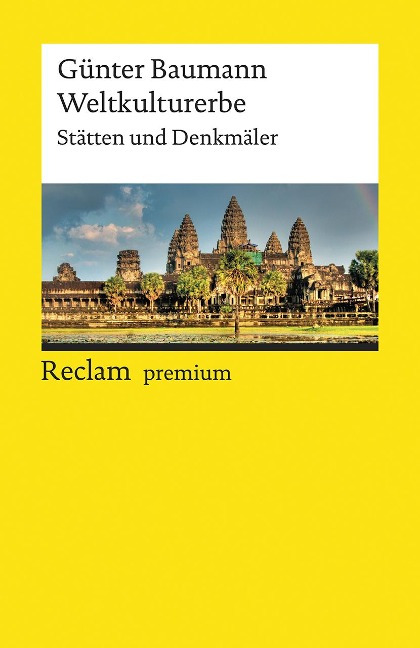 Weltkulturerbe - Günter Baumann