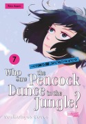 Cover-Bild zum Titel 'Who Saw the Peacock Dance in the Jungle? 7' von 'Rito Asami'