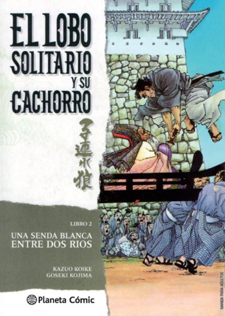 Lobo solitario y su cachorro 2 - Goseki Kojima, Kazuo Koike