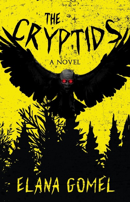 The Cryptids - Elana Gomel