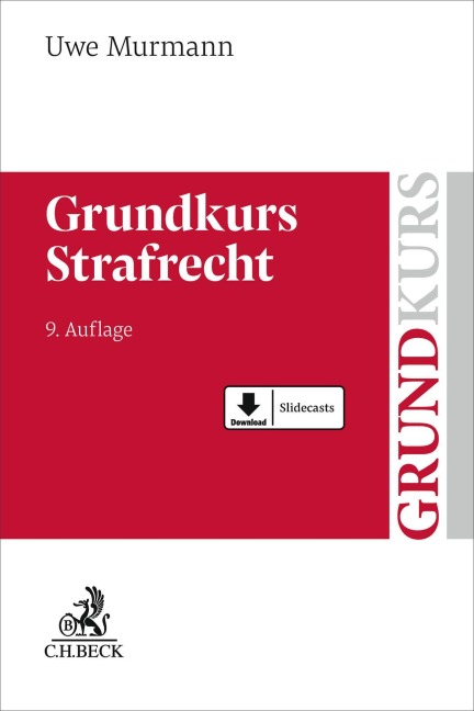 Grundkurs Strafrecht - Uwe Murmann