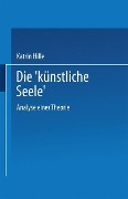 Die "künstliche Seele" - 