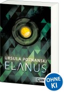 Cover-Bild zum Titel 'Elanus' von 'Ursula Poznanski'