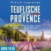 Cover-Bild zum Titel 'Teuflische Provence' von 'Pierre Lagrange'