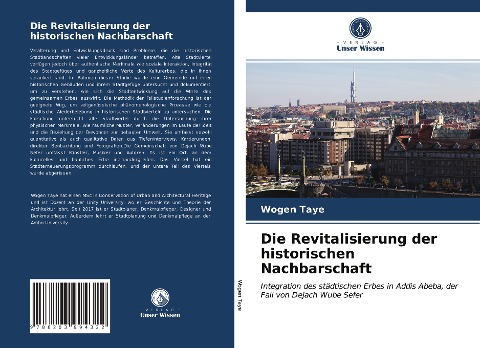 Die Revitalisierung der historischen Nachbarschaft - Wogen Taye