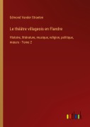 Cover-Bild zum Titel 'Le théâtre villageois en Flandre' von 'Edmond Vander Straeten'