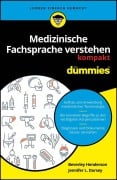 Cover-Bild zum Titel 'Medizinische Fachsprache verstehen kompakt für Dummies' von 'Beverley Henderson, Jennifer L. Dorsey'