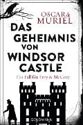 Cover-Bild zum Titel 'Das Geheimnis von Windsor Castle' von 'Oscar de Muriel'