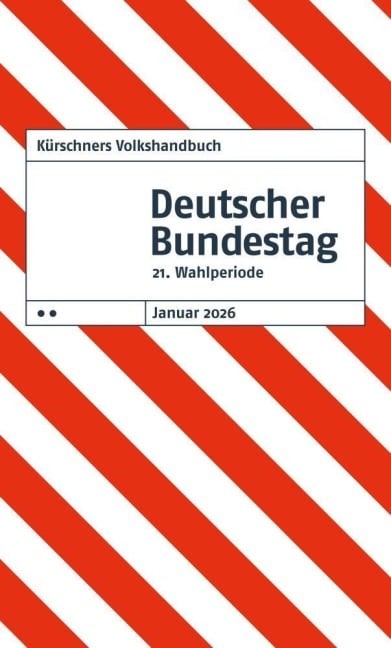 Kürschners Volkshandbuch Deutscher Bundestag - 