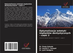 Cover-Bild zum Titel 'Optymalizacja estetyki implantów dentystycznych - cz¿¿¿ 2' von 'Pooja Kakade, Saumil C. Sampat, Jyoti Nadgere'