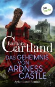 Cover-Bild zum Titel 'Das Geheimnis von Ardness Castle' von 'Barbara Cartland'