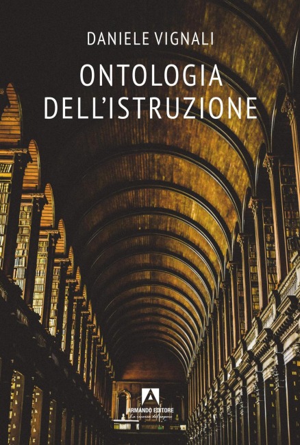 Ontologia dell'istruzione - Daniele Vignali