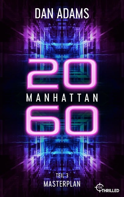 Manhattan 2060 - Masterplan - Dan Adams