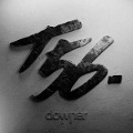 Downer - Ten56.