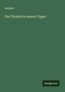 Cover-Bild zum Titel 'Die Christin in unsern Tagen' von 'Boutain'