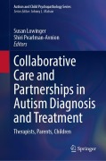 Cover-Bild zum Titel 'Collaborative Care and Partnerships in Autism Diagnosis and Treatment' von ''