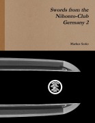 Cover-Bild zum Titel 'Swords from the Nihonto-Club Germany 2' von 'Markus Sesko'