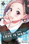 Cover-Bild zum Titel 'Kaguya-Sama: Love Is War, Vol. 12' von 'Aka Akasaka'
