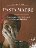 Cover-Bild zum Titel 'Backen mit Pasta Madre' von 'Vea Carpi'