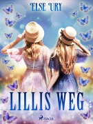 Cover-Bild zum Titel 'Lillis Weg' von 'Else Ury'