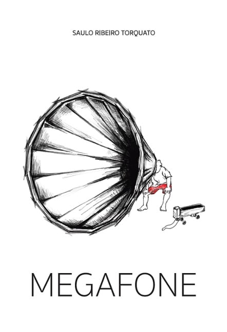 Megafone - Saulo Ribeiro Torquato