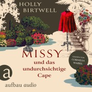 Cover-Bild zum Titel 'Missy und das undurchsichtige Cape' von 'Holly Birtwell'