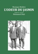 Cover-Bild zum Titel 'L'odeur du jasmin' von 'Monique Molière'