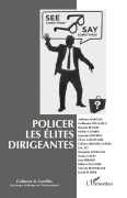 Cover-Bild zum Titel 'Policer les élites dirigeantes' von 'Collectif'