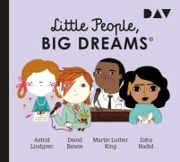 Cover-Bild zum Titel 'Little People, Big Dreams® - Teil 4: Astrid Lindgren, David Bowie, Martin Luther King, Zaha Hadid' von 'María Isabel Sánchez Vegara'