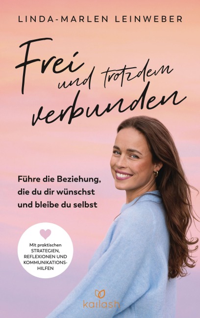 Frei und trotzdem verbunden - Linda-Marlen Leinweber