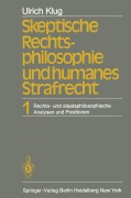 Cover-Bild zum Titel 'Skeptische Rechtsphilosophie und humanes Strafrecht' von 'U. Klug'
