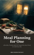 Cover-Bild zum Titel 'Meal Planning for One' von 'Imad Muratspahic'