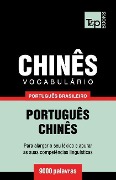 Vocabulário Português Brasileiro-Chinês - 9000 palavras - Andrey Taranov
