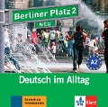 Cover-Bild zum Titel 'Berliner Platz 2 NEU - 2 Audio-CDs zum Lehrbuchteil' von 'Christiane Lemcke, Lutz Rohrmann, Theo Scherling'