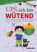 Cover-Bild zum Titel 'Ups, ich bin wütend' von 'Christopher End'