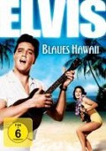 Cover-Bild zum Titel 'Elvis - Blaues Hawaii' von 'Allan Weiss, Hal Kanter, Joseph J. Lilley'