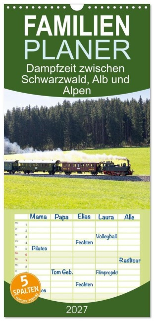 Familienplaner 2027 - Dampfzeit zwischen Schwarzwald, Alb und Alpen mit 5 Spalten (Wandkalender, 21 x 45 cm) CALVENDO - Herbert Osterrieder