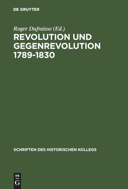 Revolution und Gegenrevolution 1789-1830 - 