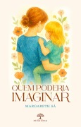 Cover-Bild zum Titel 'Quem poderia imaginar...' von 'Margareth Sá'