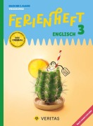 Cover-Bild zum Titel 'Ferienheft Englisch - 3. Klasse Volksschule - Lehrplan 2023 - Mit eingelegten Lösungen' von 'Doris Horvath'