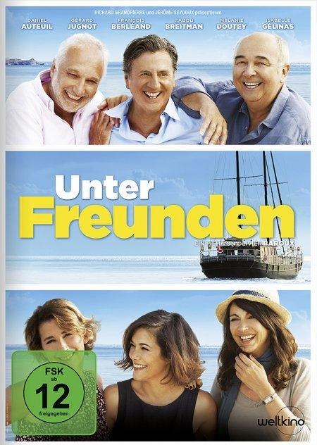 Unter Freunden - Olivier Baroux, Éric Besnard, Richard Grandpierre, Martin Rappeneau