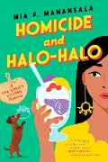 Cover-Bild zum Titel 'Homicide and Halo-Halo' von 'Mia P. Manansala'