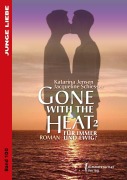Cover-Bild zum Titel 'Gone with the Heat 2' von 'Katarina Jensen, Jacqueline Schiesser'