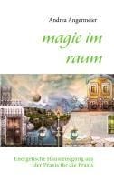 magie im raum - Andrea Angermeier