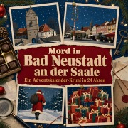 Cover-Bild zum Titel 'Mord in Bad Neustadt an der Saale' von 'Liam Möller'