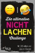 Cover-Bild zum Titel 'Die ultimative Nicht-lachen-Challenge' von 'Riva Verlag'