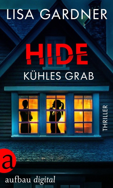 Hide - Kühles Grab - Lisa Gardner