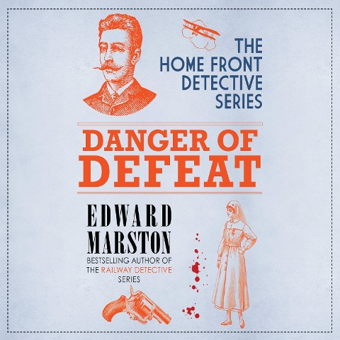 Danger of Defeat - Edward Marston
